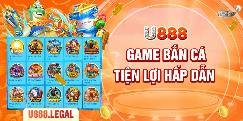 Game bắn cá tiện lợi hấp dẫn